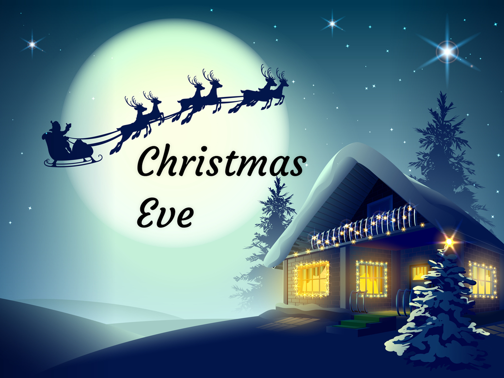 Christmas Eve in 2020/2021 - When, Where, Why, How is Celebrated?