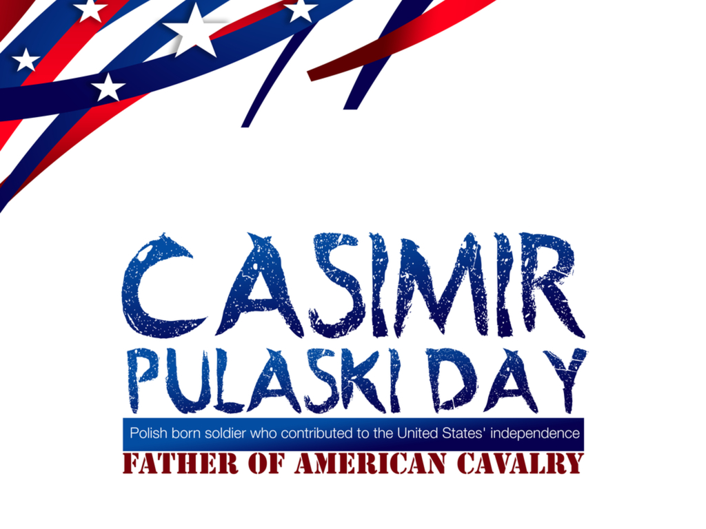 Casimir Pulaski Day in 2022/2023 When, Where, Why, How is Celebrated?