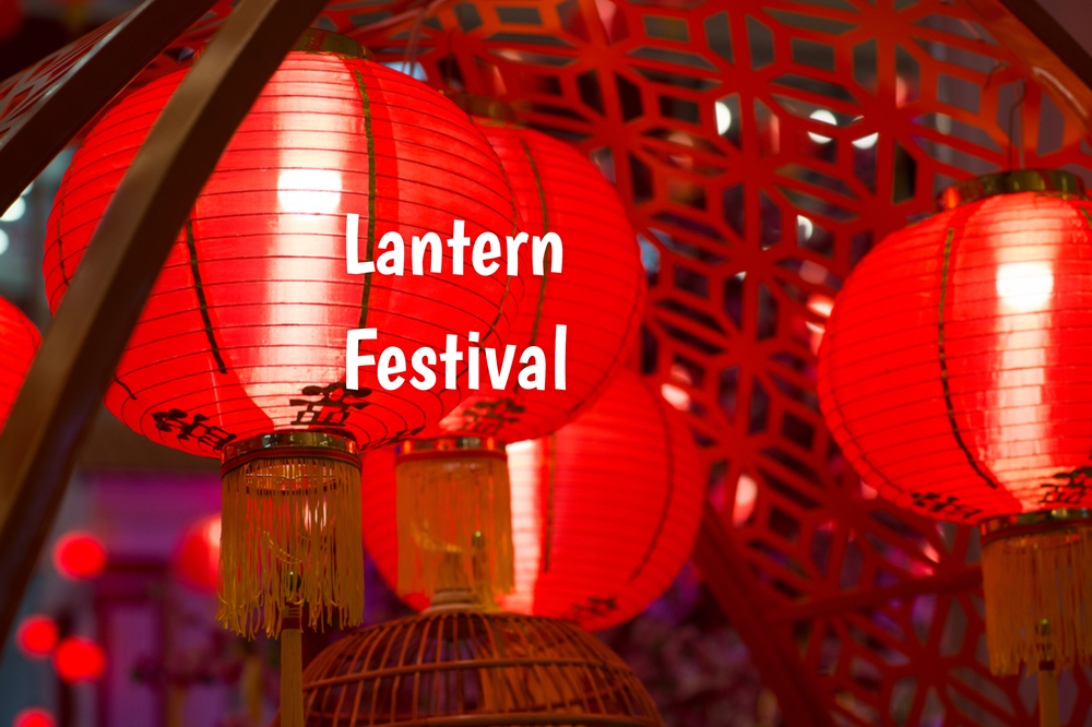 Lantern Festival in 2021/2022 When, Where, Why, How is