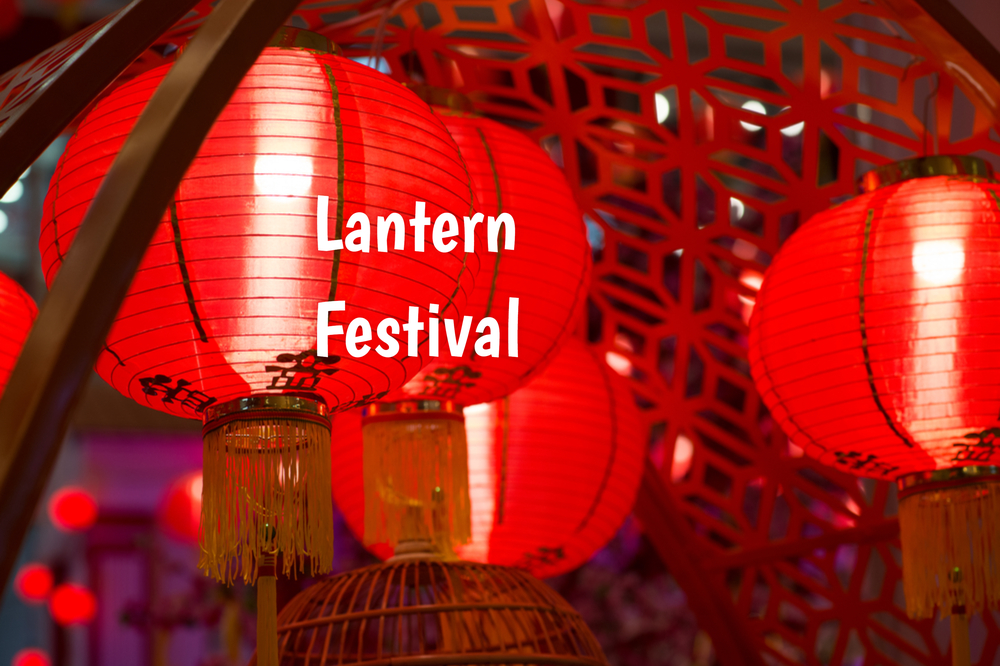 Lantern Festival in 2021/2022 - When, Where, Why, How is Celebrated?