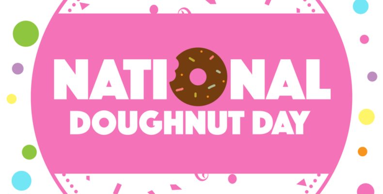 National Donut Day in 2018/2019 - When, Where, Why, How is Celebrated?