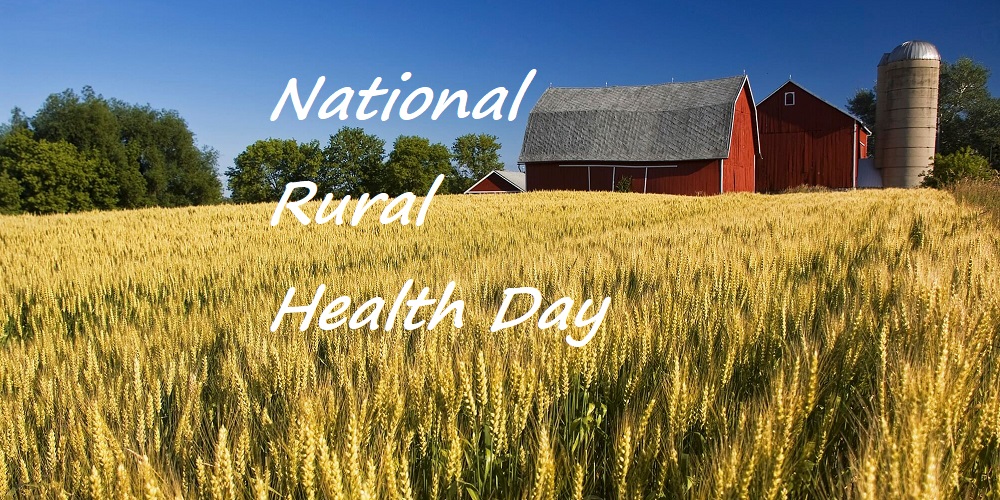 National Rural Health Day in 2022/2023 When, Where, Why, How is